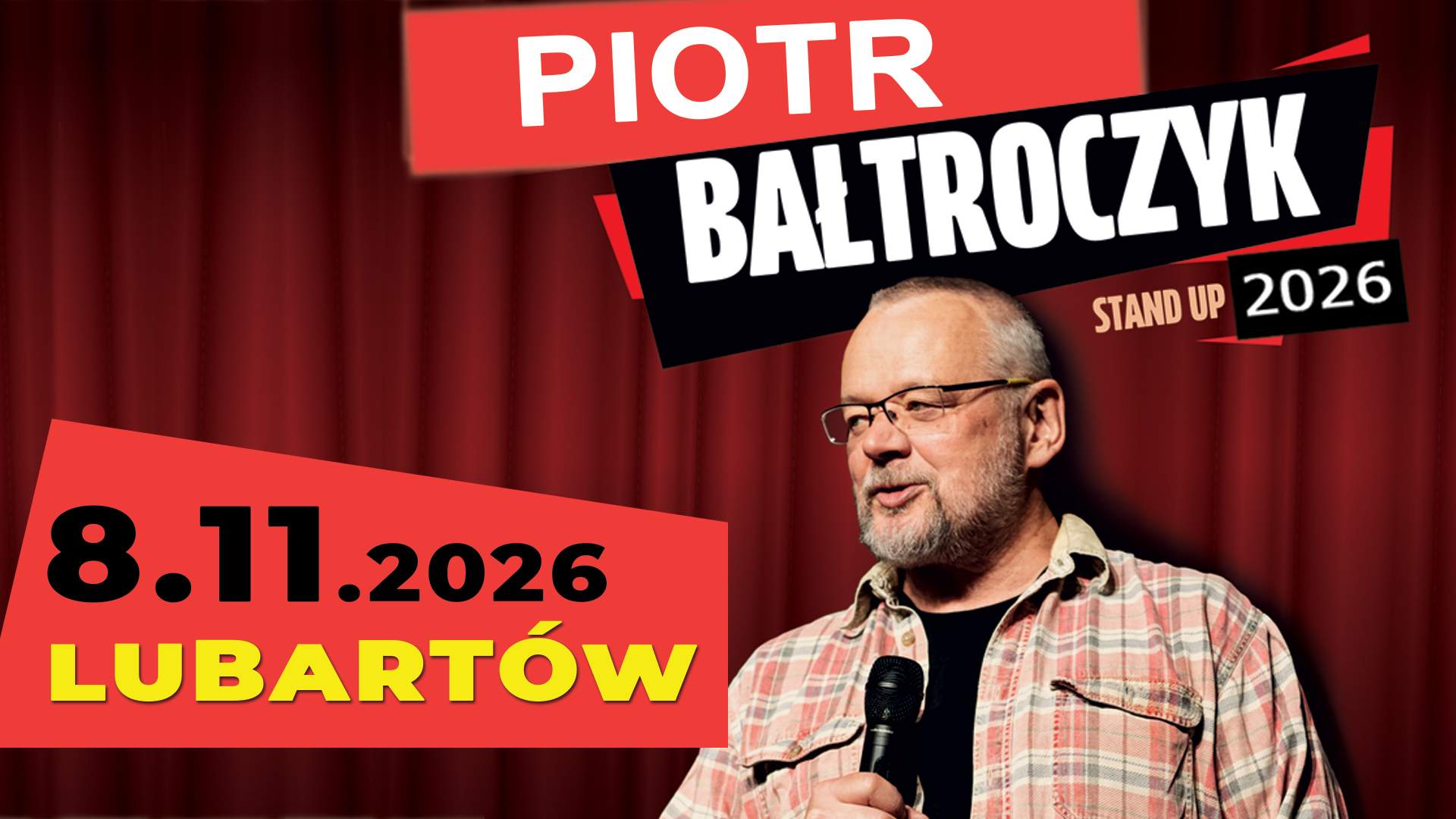Piotr Bałtroczyk w Lubartowie!