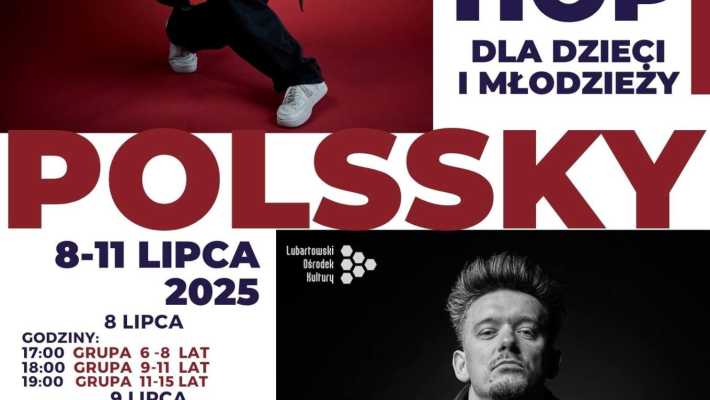 Bezpłatne Warsztaty HIP-HOP w Lubartowskim Ośrodku Kultury