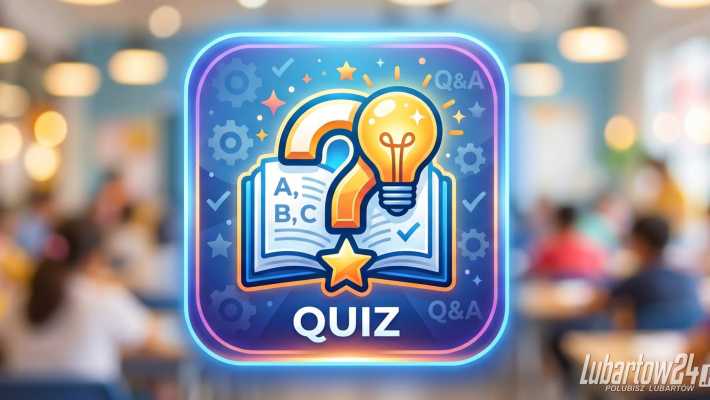 Ile wiesz o Lubartowie i powiecie? Sprawdź się w naszym quizie!