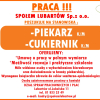 Zatrudnimy Piekarza oraz Cukiernika