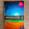 Informatyka na czasie klasa 3 poziom podstawowy