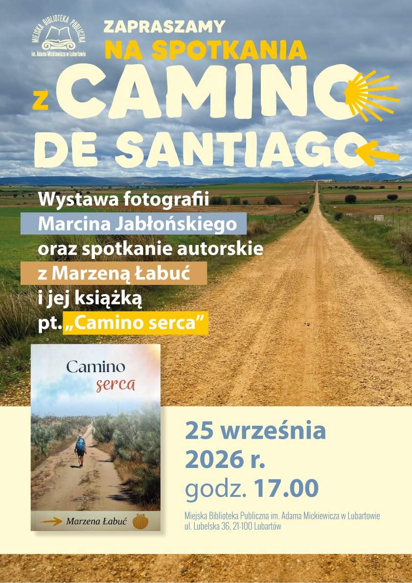 Spotkania z Camino de Santiago w Lubartowie