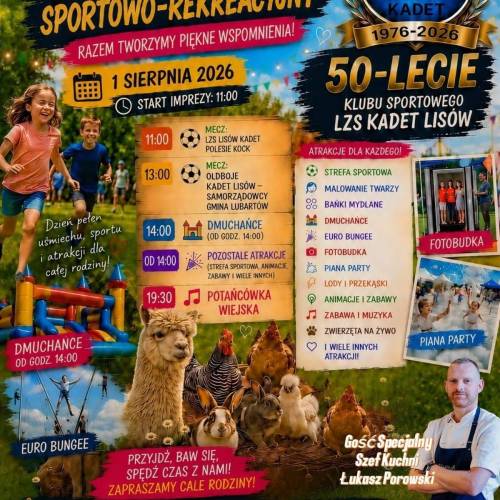 Piknik sportowo-rekreacyjny - 50-lecie LZS Kadet Lisów