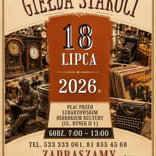 Giełda Staroci w Lubartowie