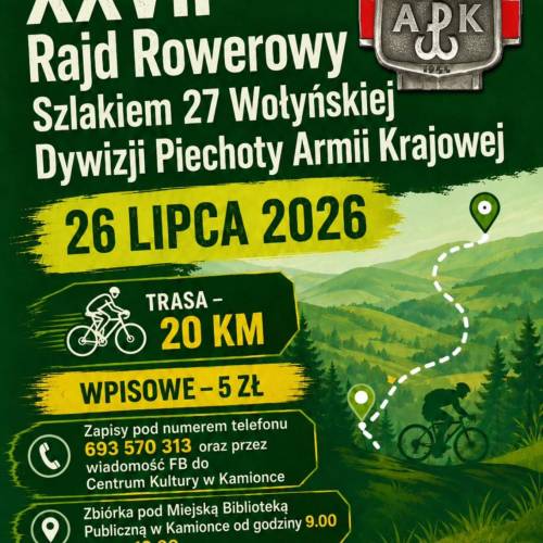 XXVII Rajd Rowerowy Szlakiem 27 Wołyńskiej Dywizji Piechoty Armii Krajowej
