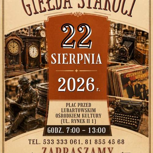Giełda Staroci w Lubartowie