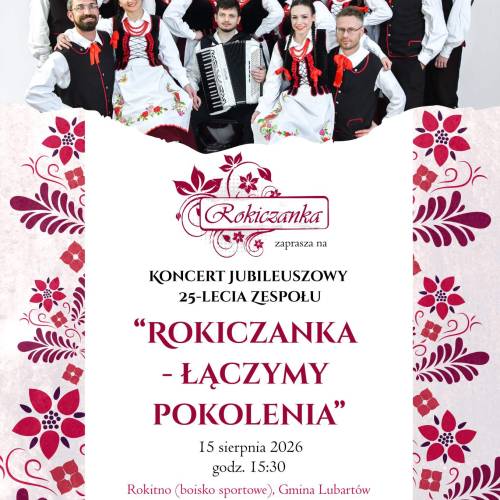 Koncert jubileuszowy 25-lecia Rokiczanki. „Łączymy pokolenia