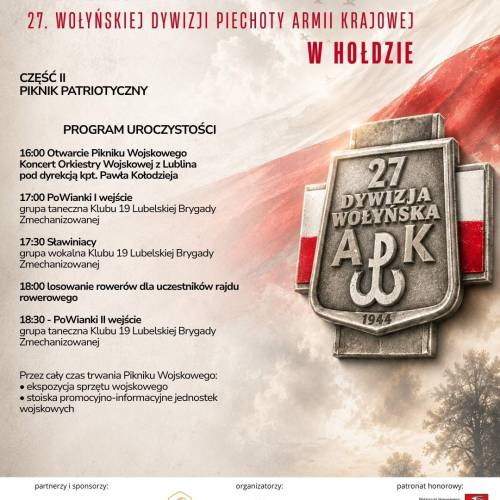 Żołnierzom 27. Wołyńskiej Dywizji Piechoty Armii Krajowej w hołdzie – Piknik Patriotyczny