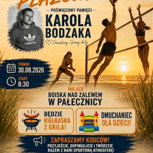 Turniej Siatkówki Plażowej Poświęcony Pamięci Karola Bodzaka III Edycja