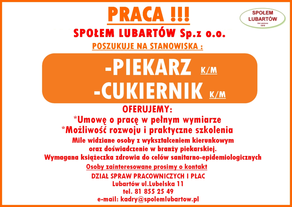 Zatrudnimy Piekarza oraz Cukiernika